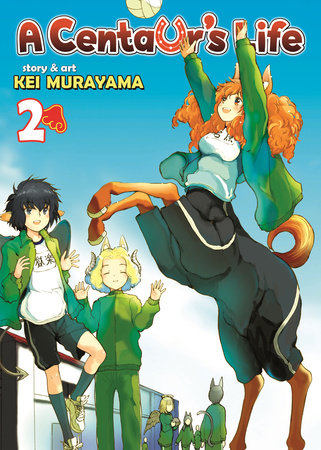 A Centaur's Life Vol. 2 Paperback by Kei Murayama