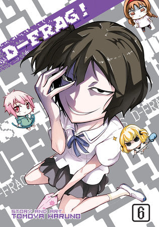 D-Frag! Vol. 6 Paperback by Tomoya Haruno