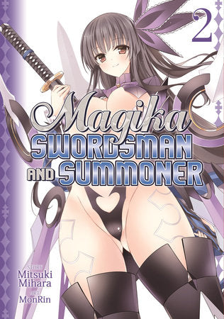 Magika Swordsman and Summoner Vol. 2 Paperback by Mitsuki Mihara; Illustrated by MonRin