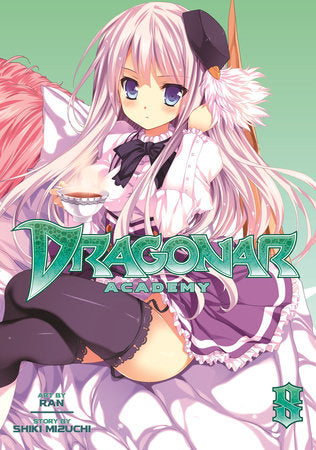 Dragonar Academy Vol. 8 Paperback by Shiki Mizuchi; Illustrated by Ran
