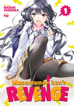 Masamune-kun's Revenge Vol. 1 Paperback by Hazuki Takeoka; Illustrated by Tiv