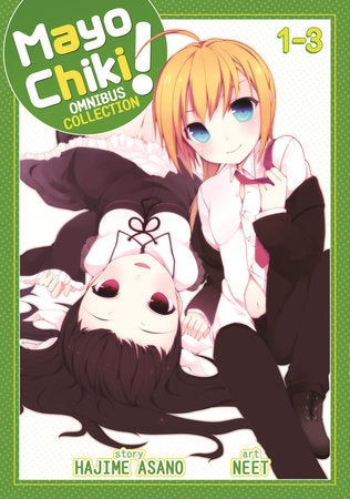 Mayo Chiki! Omnibus 1 (Vols. 1-3) Paperback by Hajime Asano; Illustrated by Niito
