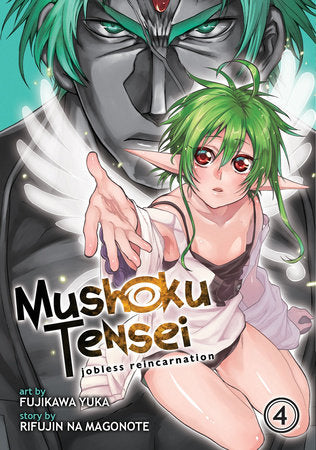 Mushoku Tensei: Jobless Reincarnation (Manga) Vol. 4 Paperback by Rifujin na Magonote; Illustrated by Fujikawa Yuka; Character Designs by Shirotaka