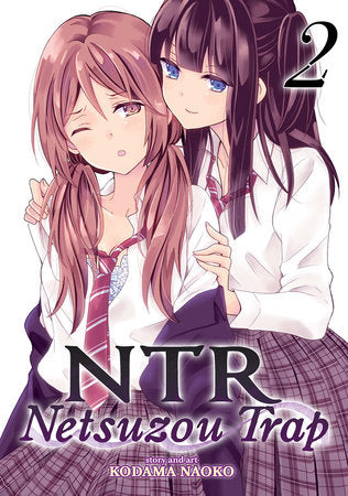 NTR - Netsuzou Trap Vol. 2 Paperback by Kodama Naoko