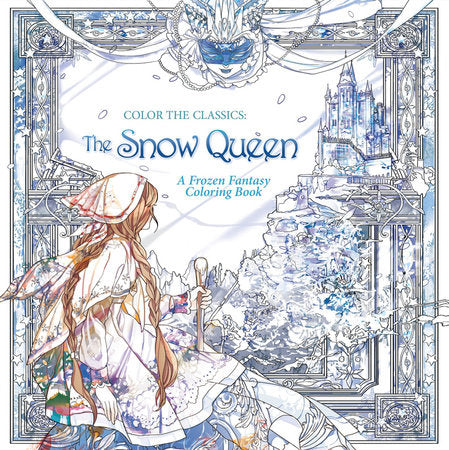 Color the Classics: The Snow Queen Paperback by Jae-Eun Lee