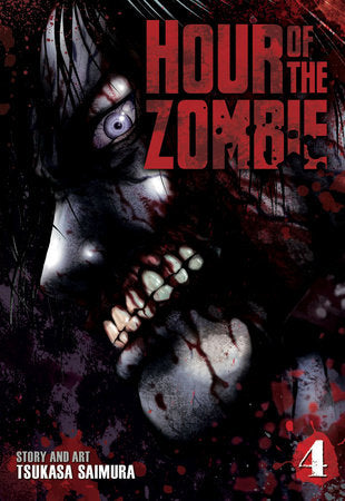 Hour of the Zombie Vol. 4 Paperback by Tsukasa Saimura