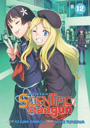 A Certain Scientific Railgun Vol. 12 Paperback by Kazuma Kamachi; Illustrated by Motoi Fuyukawa