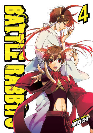 Battle Rabbits Vol. 4 Paperback by Amemiya Yuki; Illustrated by Ichihara Yukino