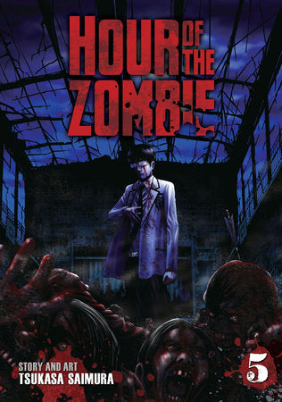 Hour of the Zombie Vol. 5 Paperback by Tsukasa Saimura