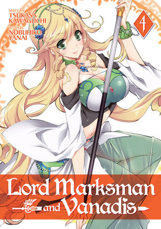 Lord Marksman and Vanadis Vol. 4 Paperback by Tsukasa Kawaguchi; Illustrated by Nobuhiko Yanai