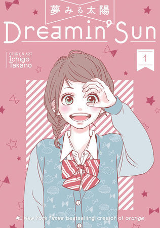 Dreamin' Sun Vol. 1 Paperback by Ichigo Takano