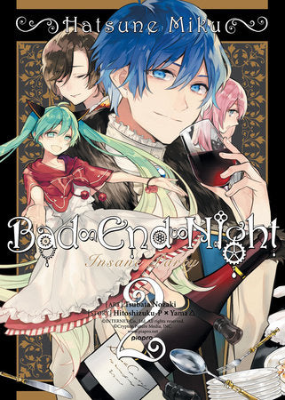 Hatsune Miku: Bad End Night Vol. 2 Paperback by Original concept by Hitoshizuku-P x Yama; Tsubata Nozaki