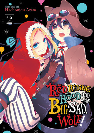 Red Riding Hood and the Big Sad Wolf Vol. 2 Paperback by Hachijou Arata