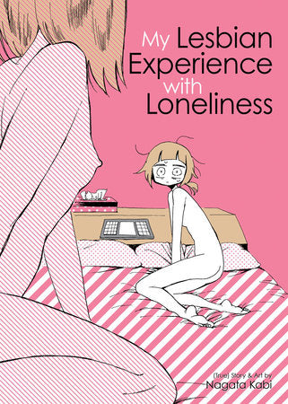 My Lesbian Experience With Loneliness Paperback by Kabi Nagata