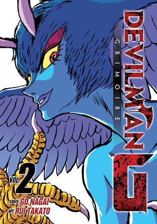 Devilman Grimoire Vol. 2 Paperback by Go Nagai; Illustrated by Rui Takatou