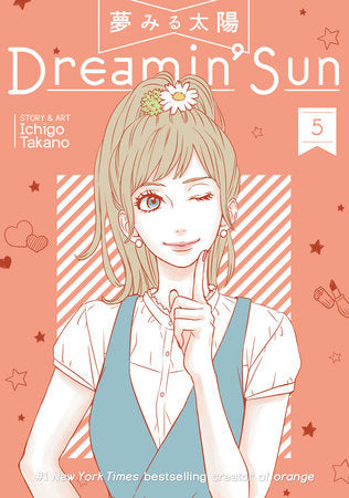 Dreamin' Sun Vol. 5 Paperback by Ichigo Takano
