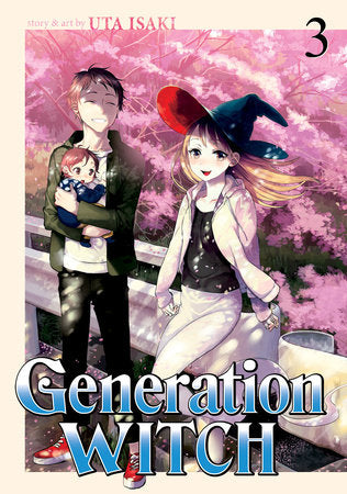Generation Witch Vol. 3 Paperback by Isaki Uta