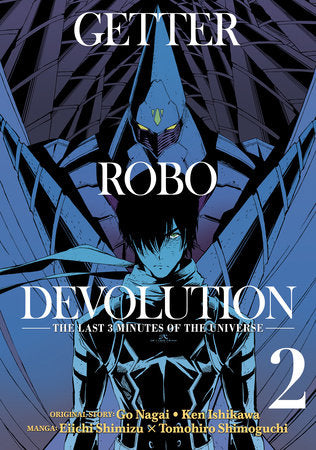 Getter Robo Devolution Vol. 2 Paperback by Ken Ishikawa, Eiichi Shimizu, and Go Nagai; Illustrated by Tomohiro Shimoguchi