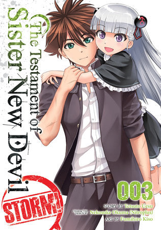The Testament of Sister New Devil STORM! Vol. 3 Paperback by Tetsuto Uesu; Illustrated by Fumihiro Kiso