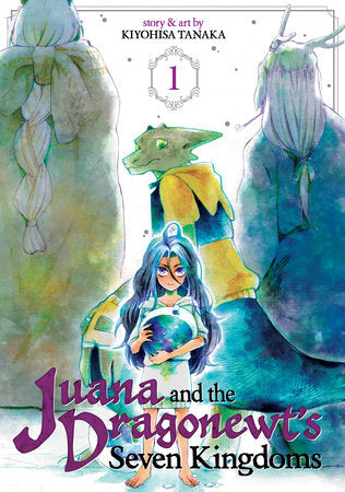 Juana and the Dragonewt's Seven Kingdoms Vol. 1 Paperback by Kiyohisa Tanaka