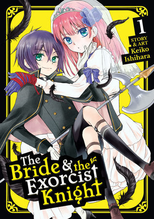 The Bride & the Exorcist Knight Vol. 1 Paperback by Keiko Ishihara