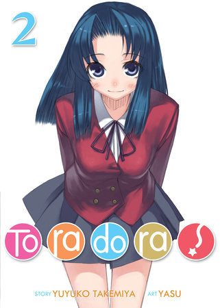 Toradora! (Light Novel) Vol. 2 Paperback by Yuyuko Takemiya; Illustrated by Yasu