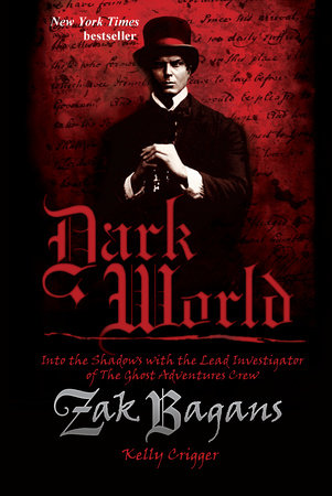 Dark World Paperback by Zak Bagans