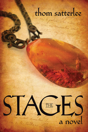 The Stages Hardcover by Thom Satterlee