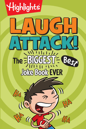 Laugh Attack! Paperback by Highlights
