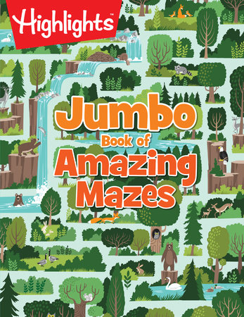 Jumbo Book of Amazing Mazes Paperback by Highlights