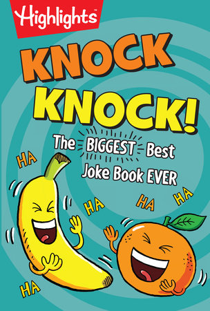 Knock Knock! Paperback by Highlights