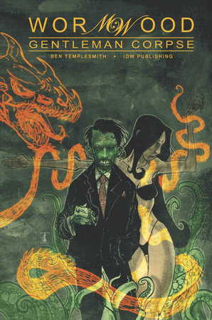 Wormwood, Gentleman Corpse Omnibus Paperback by Ben Templesmith