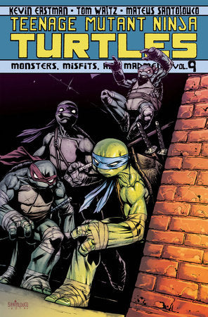 Teenage Mutant Ninja Turtles Volume 9: Monsters, Misfits, and Madmen Paperback by Tom Waltz
