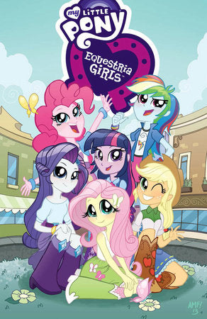 My Little Pony: Equestria Girls Paperback by Ted Anderson