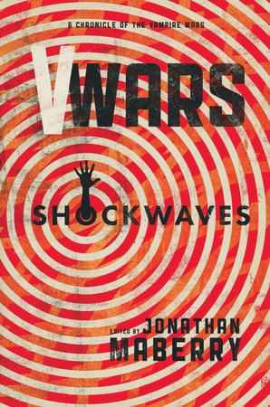 V-Wars: Shockwaves Paperback by Jonathan Maberry