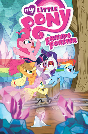 My Little Pony: Friends Forever Volume 8 Paperback by Ted Anderson
