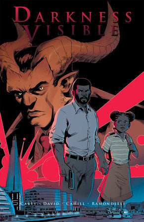 Darkness Visible Paperback by Mike Carey & Arvind Ethan David; Brendan Cahill