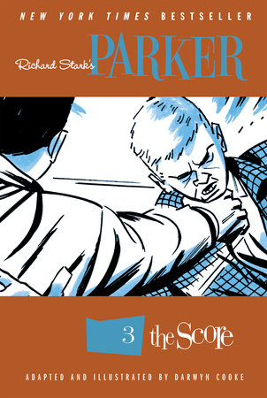 Richard Stark's Parker: The Score Paperback by Darwyn Cooke