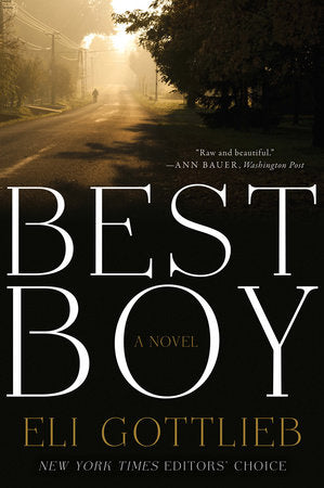 Best Boy TR by Eli Gottlieb