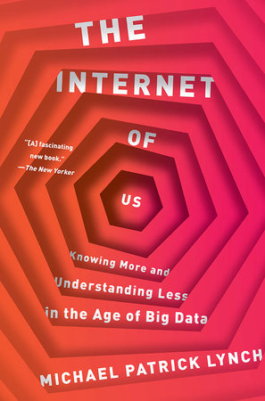 The Internet of Us TR by Michael P Lynch