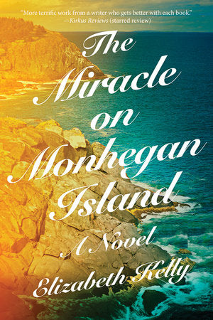 The Miracle on Monhegan Island TR by Elizabeth Kelly