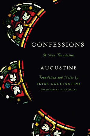 Confessions TR by Augustine and Peter Constantine