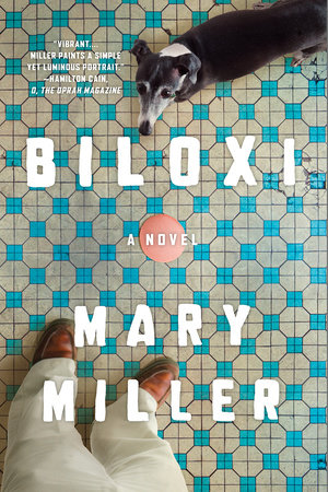 Biloxi TR by Mary Miller