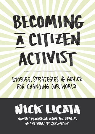 Becoming a Citizen Activist Hardcover by Nick Licata