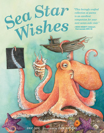 Sea Star Wishes Paperback by Eric Ode; Illustrated by Erik Brooks