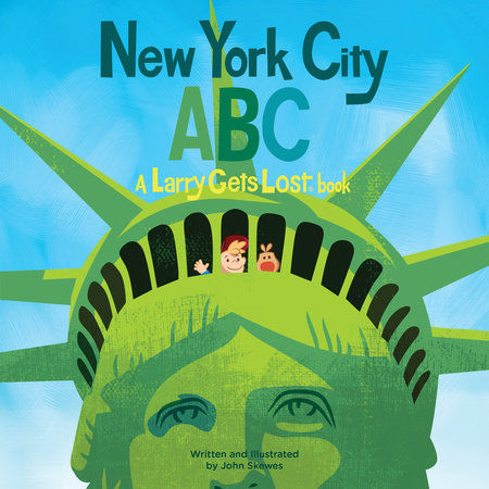 New York City ABC: A Larry Gets Lost Book Hardcover by John Skewes
