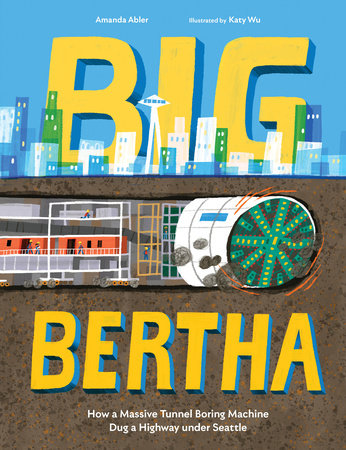 Big Bertha Hardcover by Amanda Abler; Illustrated by Katy Wu