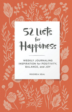 52 Lists for Happiness Floral Pattern Merchandise by Seal, Moorea