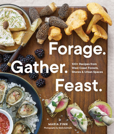 Forage. Gather. Feast. Paperback by Finn, Maria