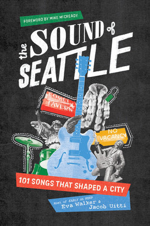 The Sound of Seattle Paperback by Eva Walker and Jacob Uitti